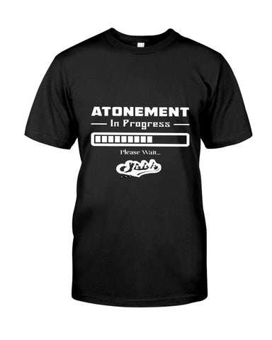 Atonement In Progress. Shhh....Yom Kippur Unisex T-Shirt