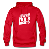 Unisex Jews Do it For 8 Nights Hoodie. Starting after sundown, of course! - red