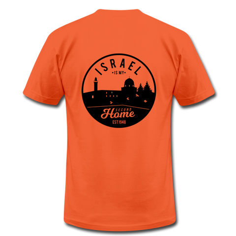 Israel is My Second Home Unisex Jersey T-Shirt (Back Design) - orange